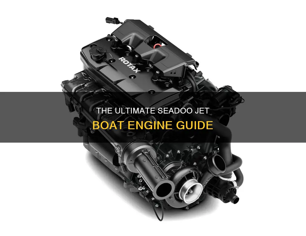 what is the best engine on seadoo jet boat