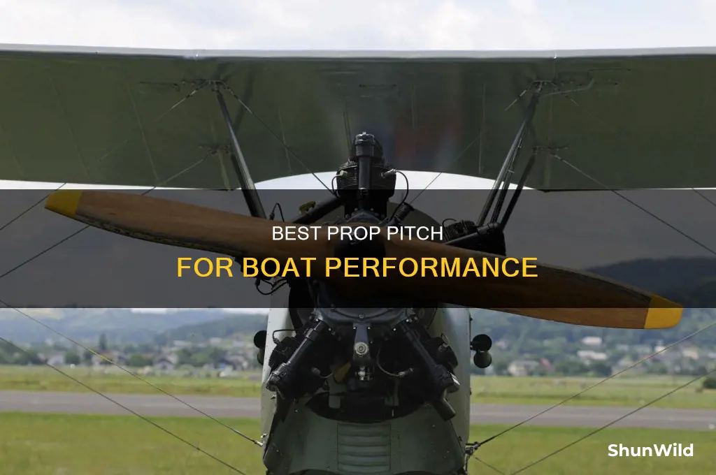 what is the best overall prop pitch for boat