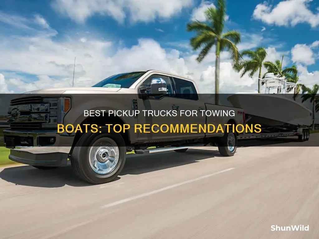 what is the best pickup truck for towing a boat