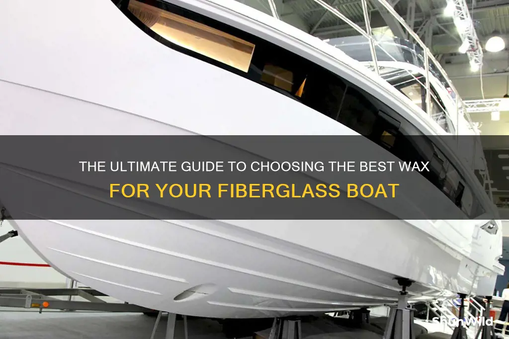 what is the best wax for a fiberglass boat