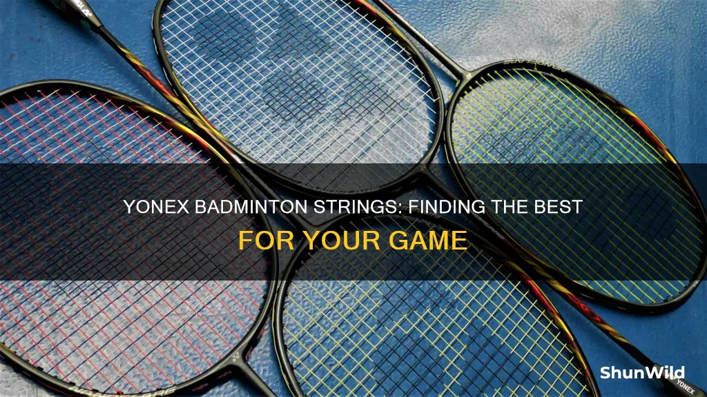 what is the best yonex badminton string