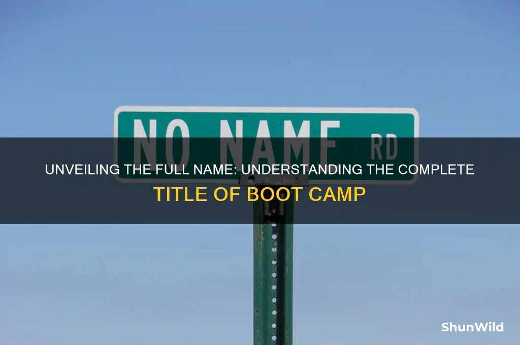 what is the complete name for boot camp