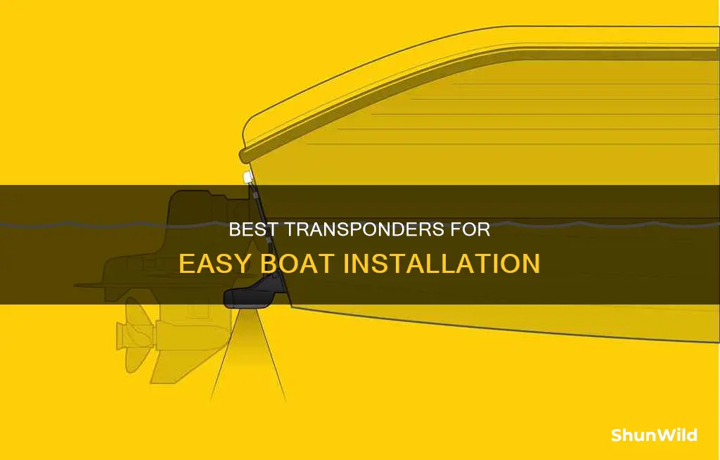 what is the easiest transponder to put on a boat