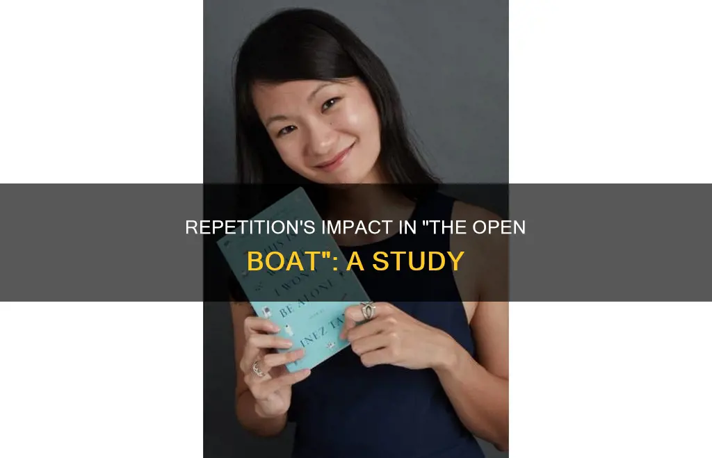 what is the effect of repetition in the open boat