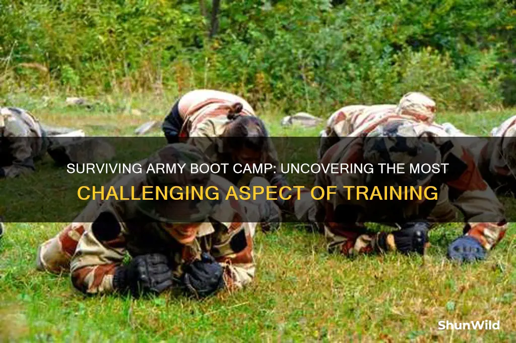 what is the hardest part of army boot camp