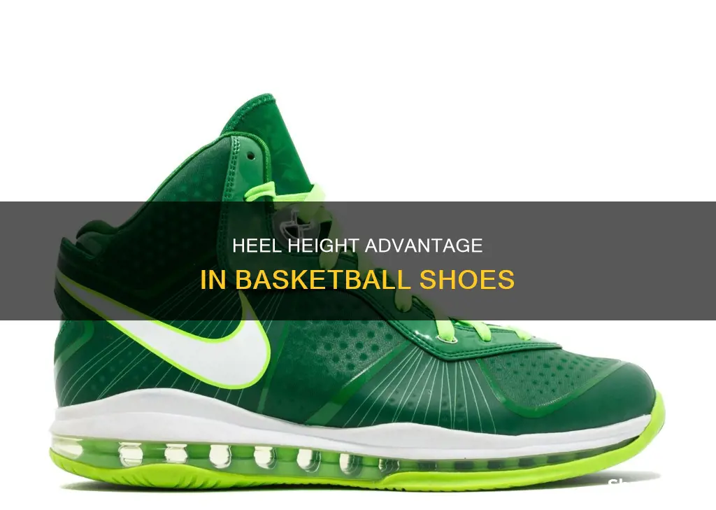 what is the heel height on basketball shoes in inches