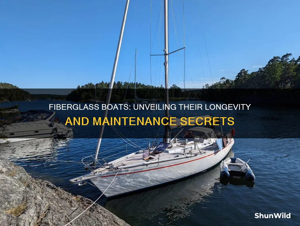 what is the life expectancy of a fiberglass boat