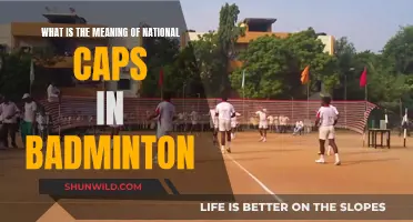 Badminton National Caps: What's the Significance?