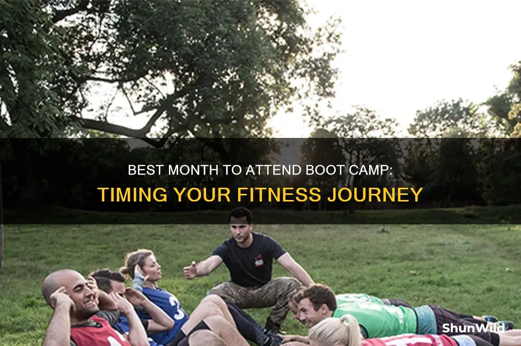 what is the month to go to boot camp
