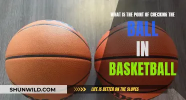 Unraveling the Mystery: Why Check the Ball in Basketball?