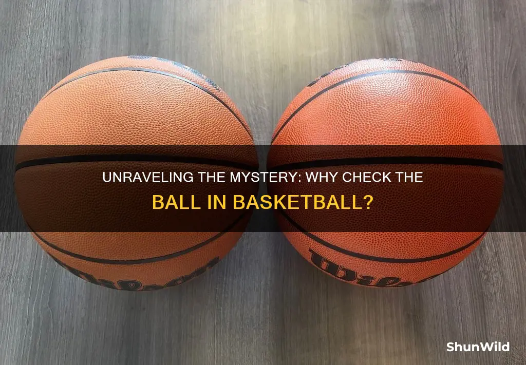 what is the point of checking the ball in basketball