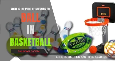 Why Checking the Ball in Basketball Matters?