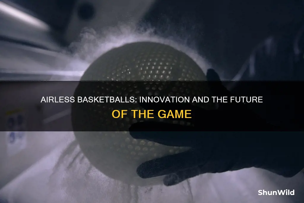 what is the point of the airless basketball