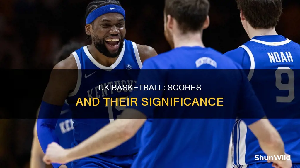 what is the uk basketball score