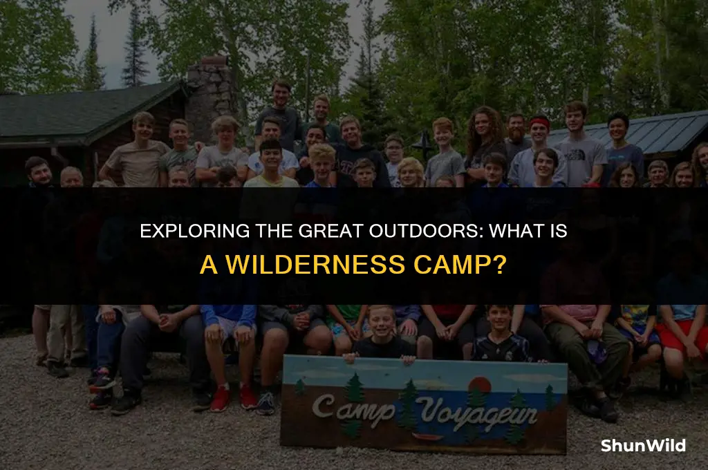 what is the wilderness camp