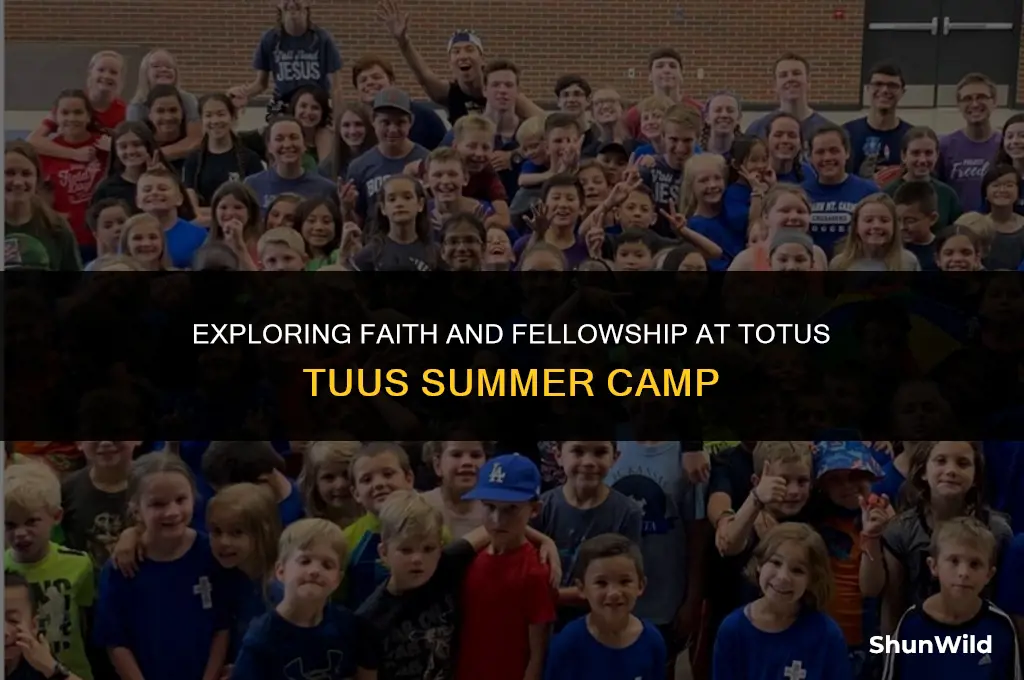 what is totus tuus camp