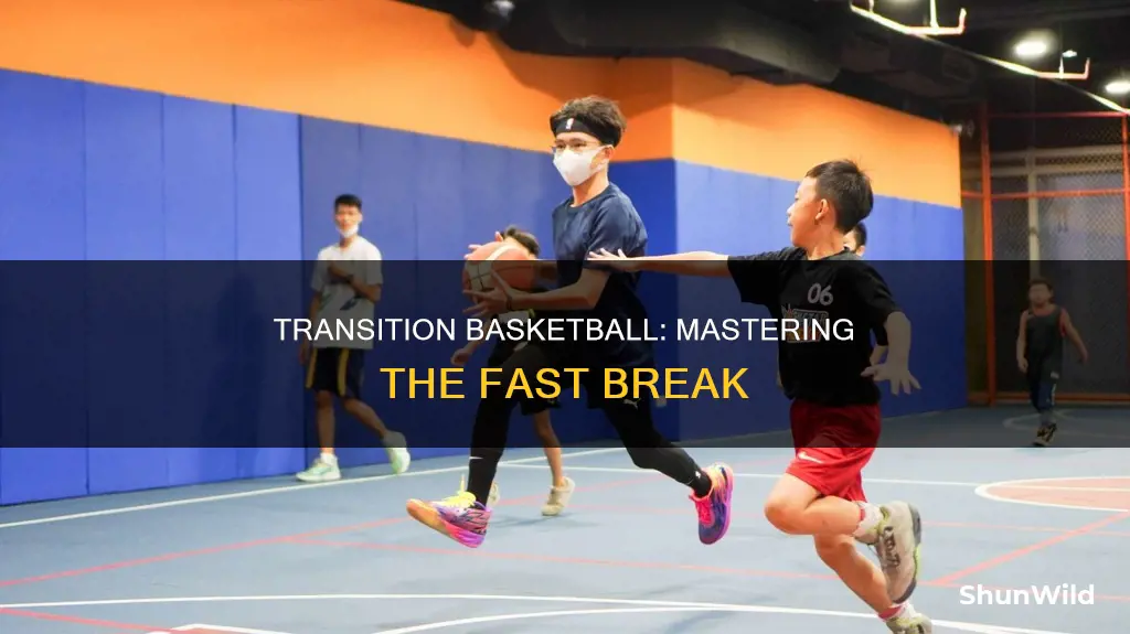 what is transition basketball