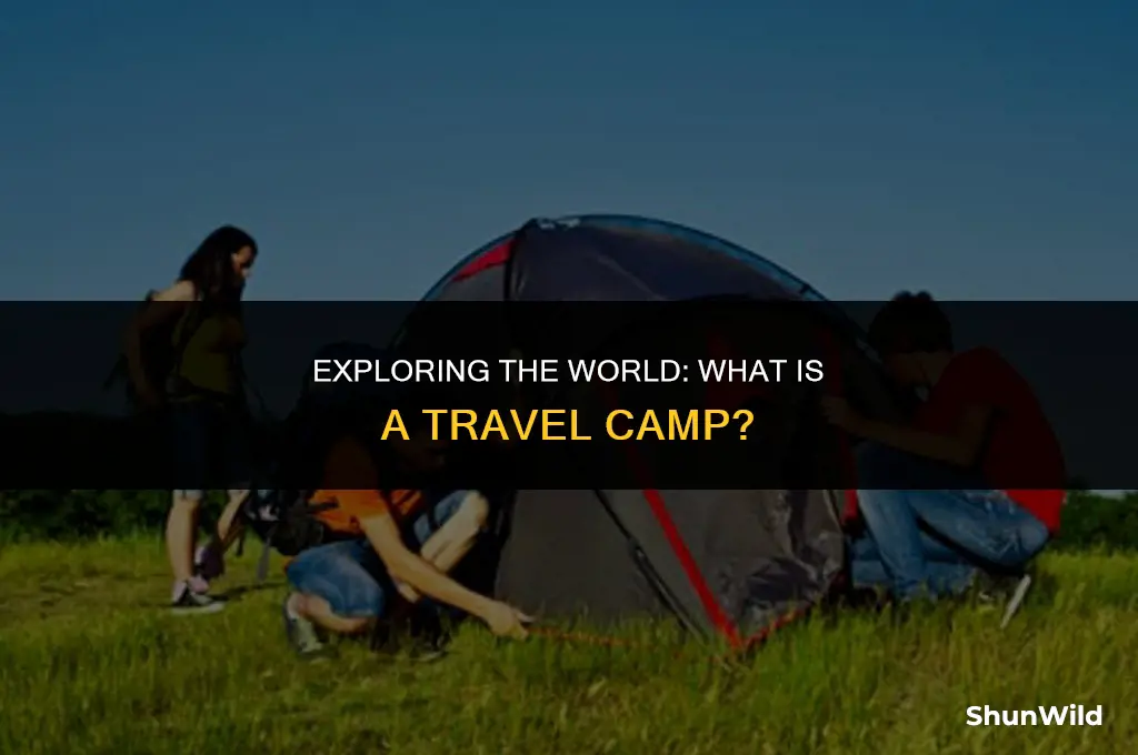 what is travel camp