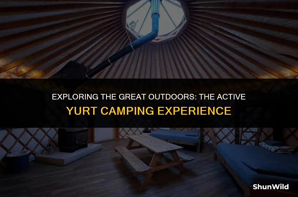 what is yurt camping active