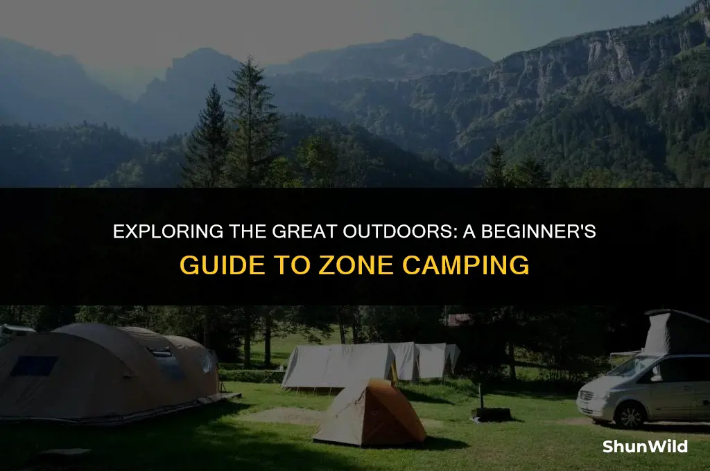 what is zone camping