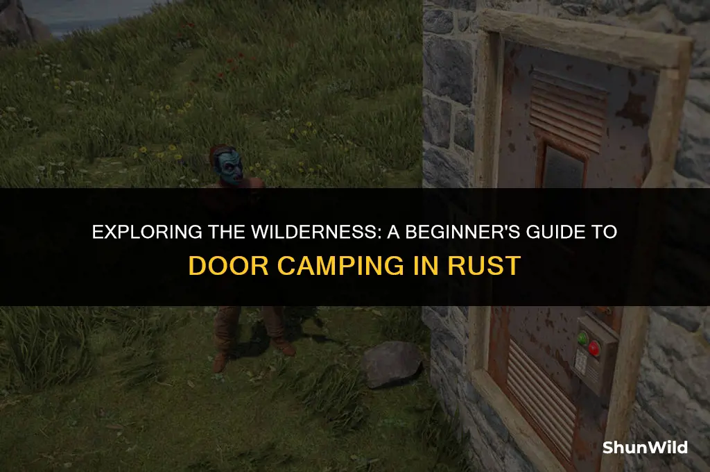 what isdoor camping in rust