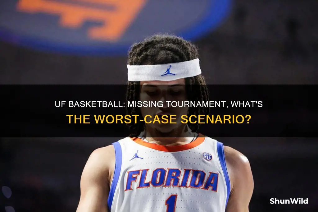 what it would take for uf basketball to miss tournament