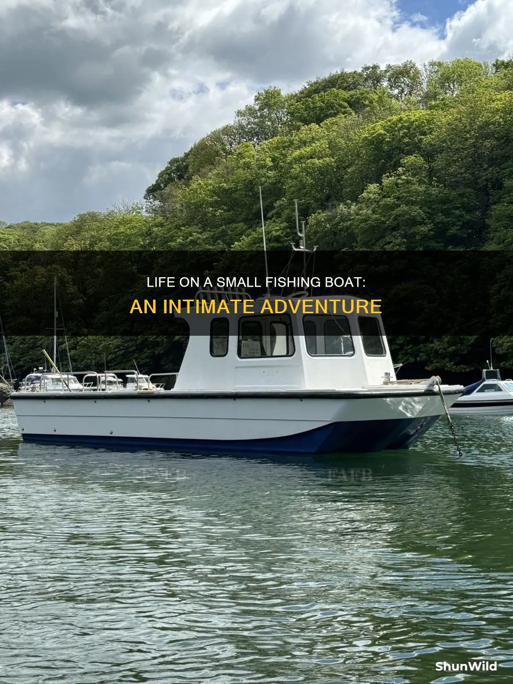 what its like to work on a small fishing boat