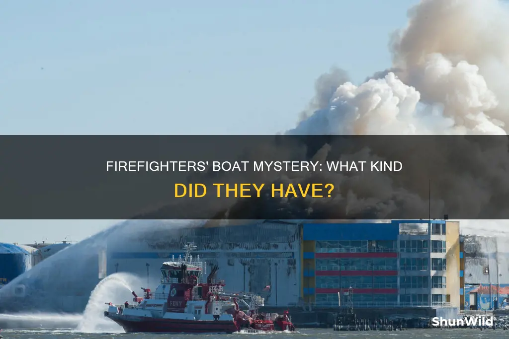 what kind of boat did the missing firefighters have