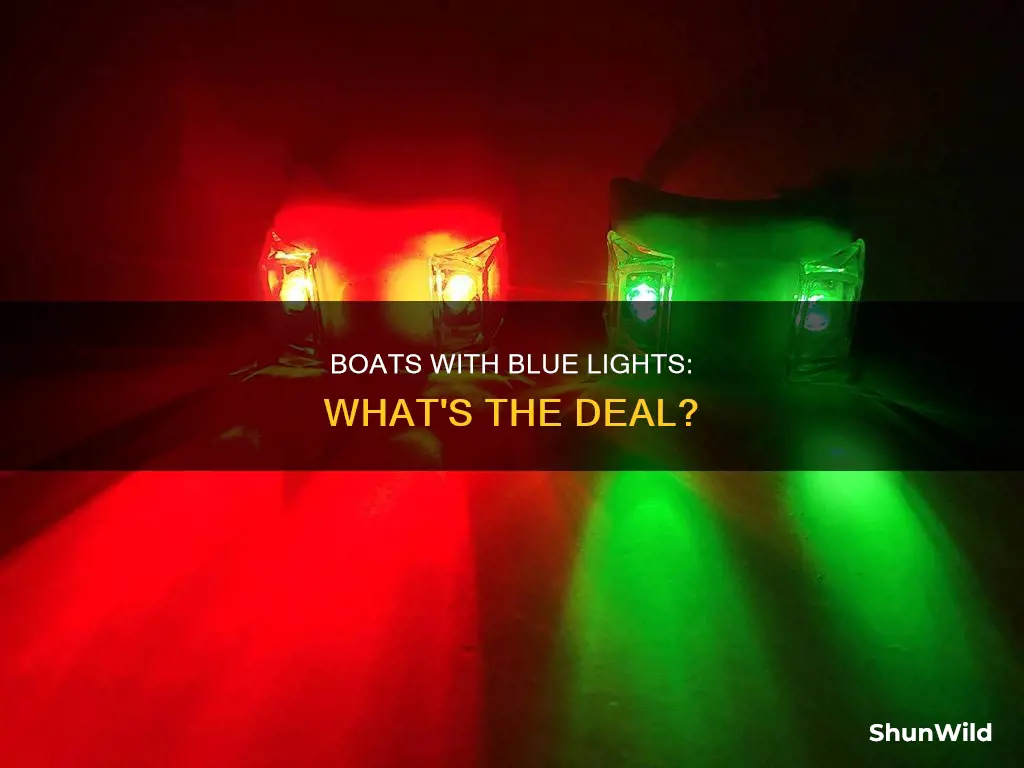 what kind of boat flashes blue lights