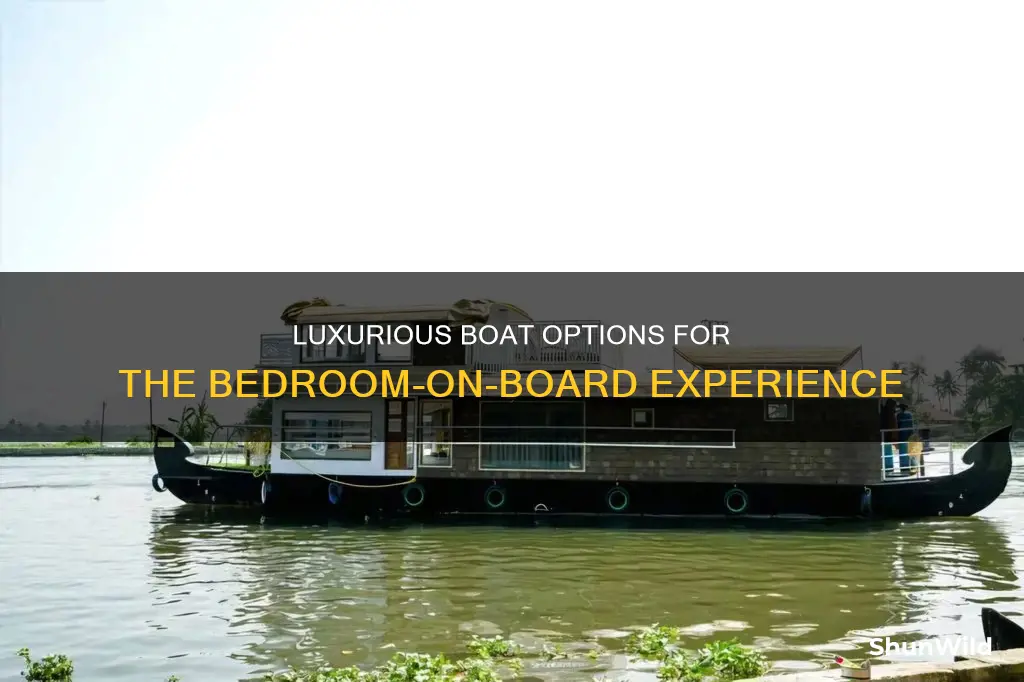 what kind of boat has a bedroom