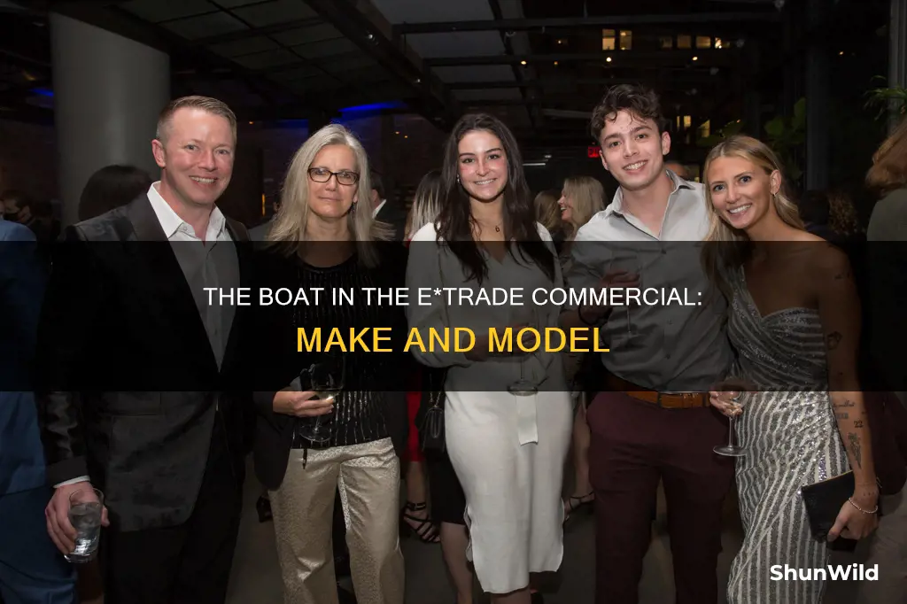 what kind of boat in the etrade commercial