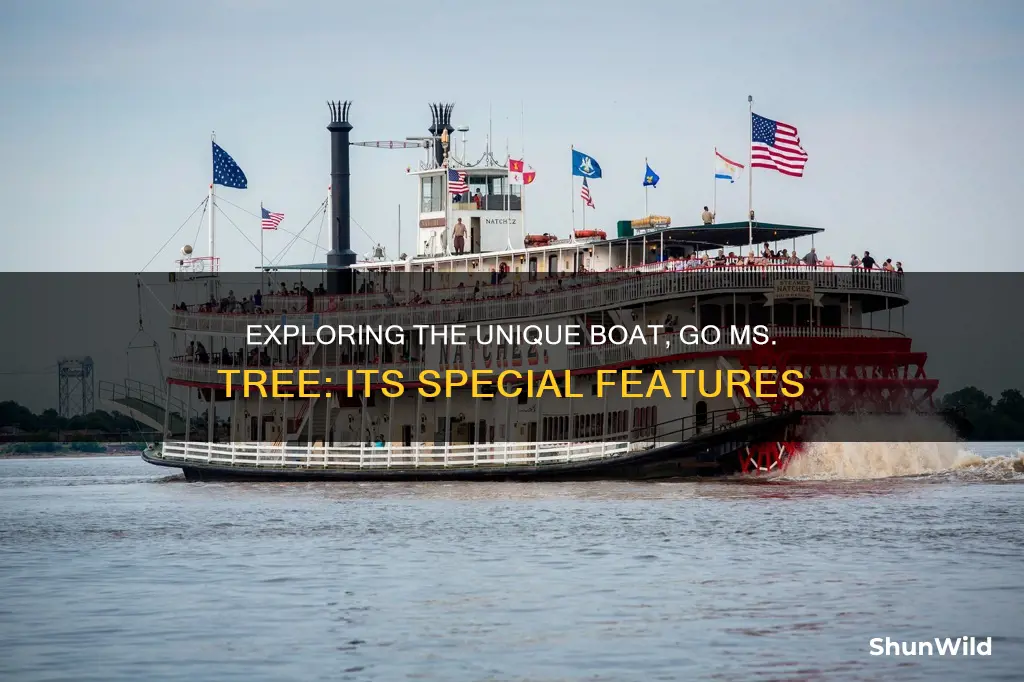 what kind of boat is go ms tree