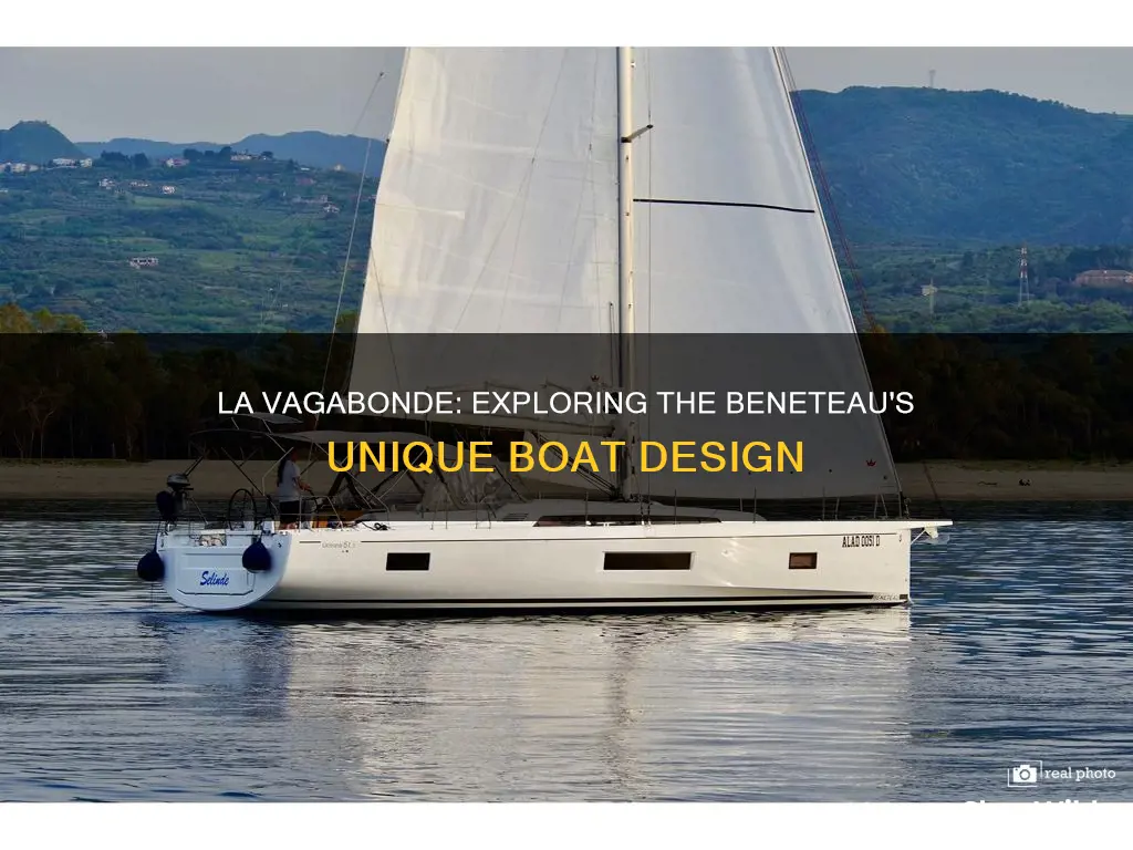 what kind of boat is la vagabonde beneteau