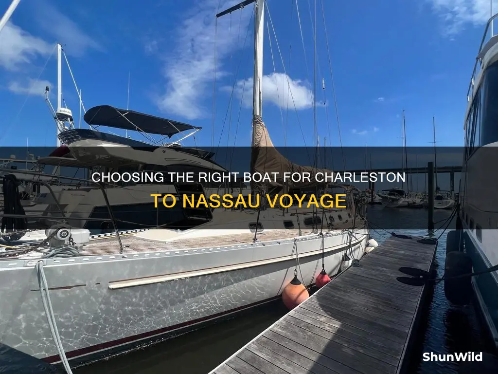 what kind of boat to go from charleston to nassau