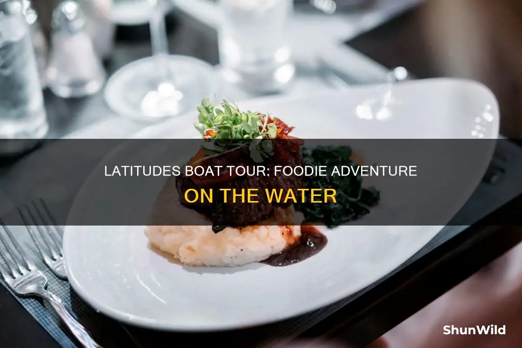 what kind of food on latitudes boat tour