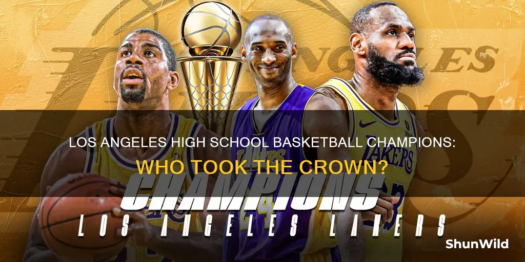 what los angeles high school won the basketball championship