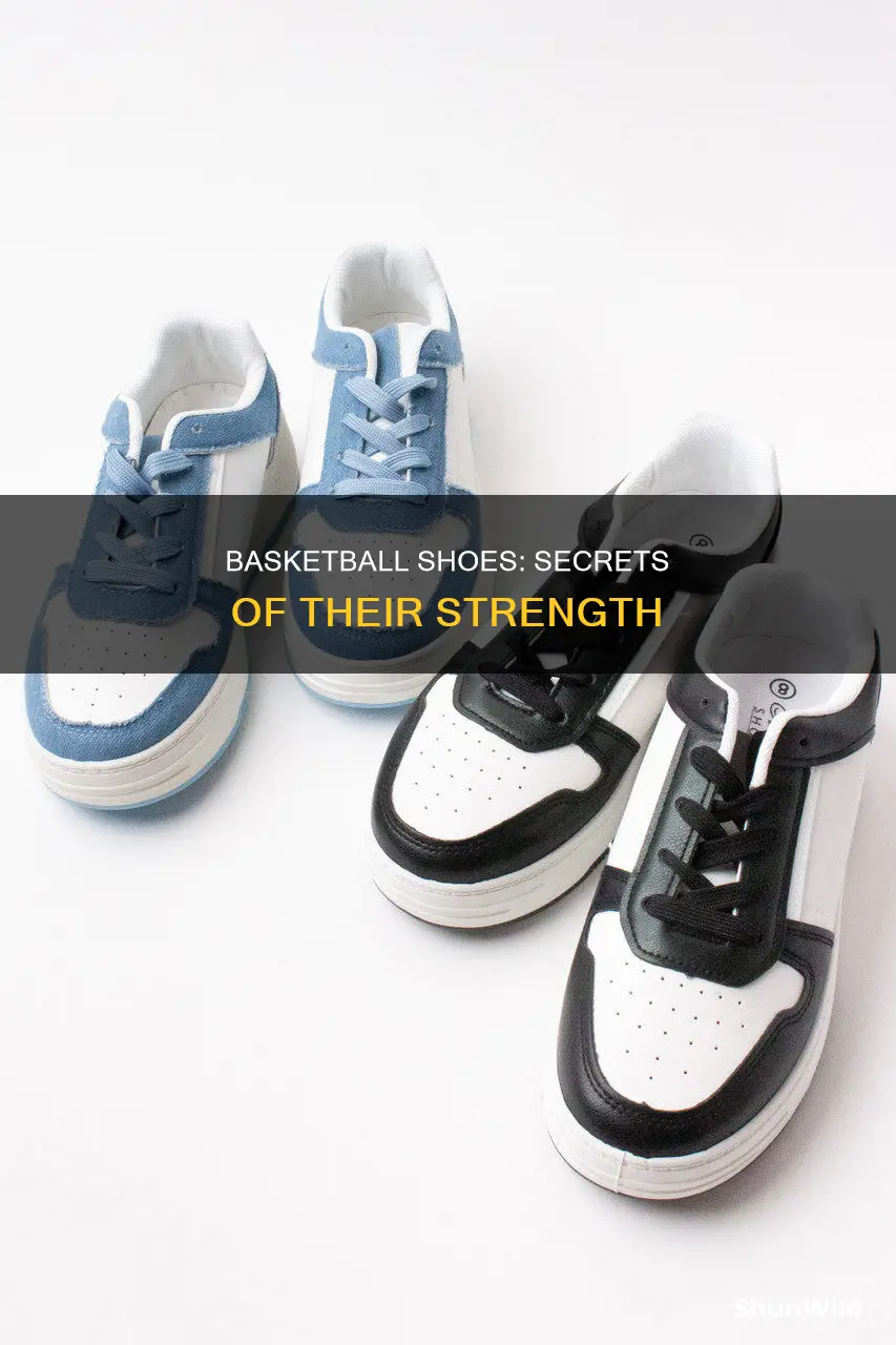 what makes the material in basketball shoes so strong