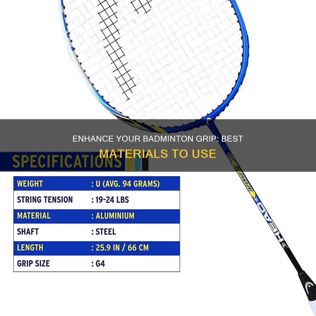 what materials can i use to grip my badminton