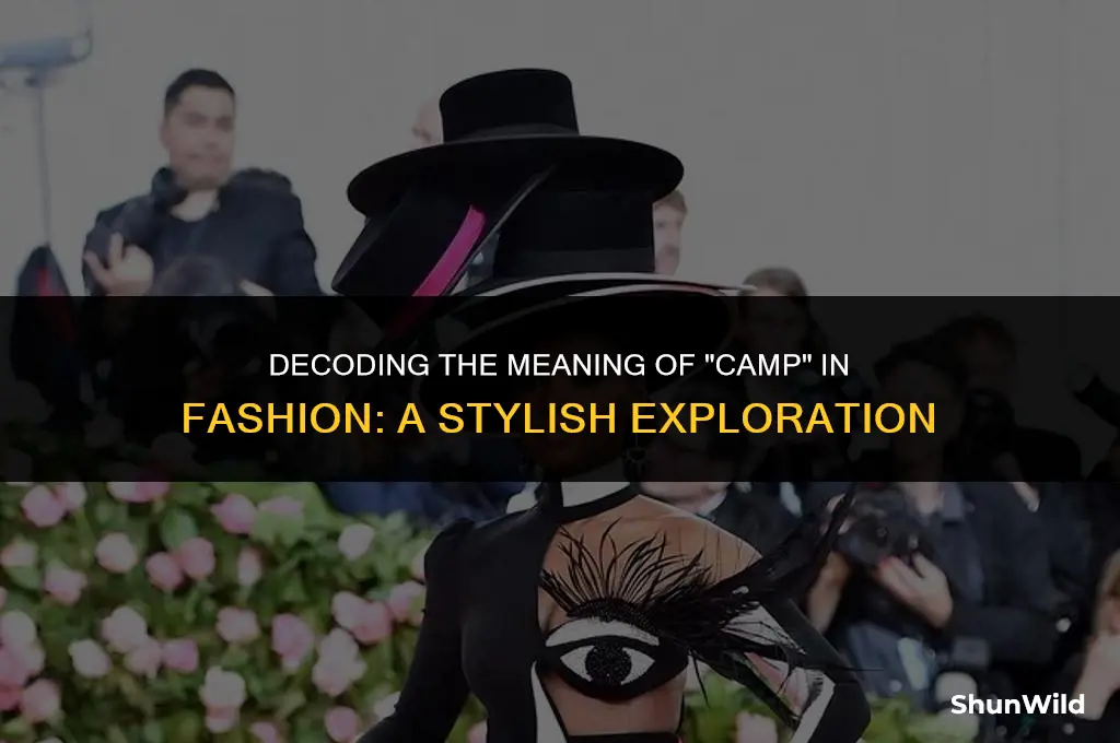 what means camp in fashion