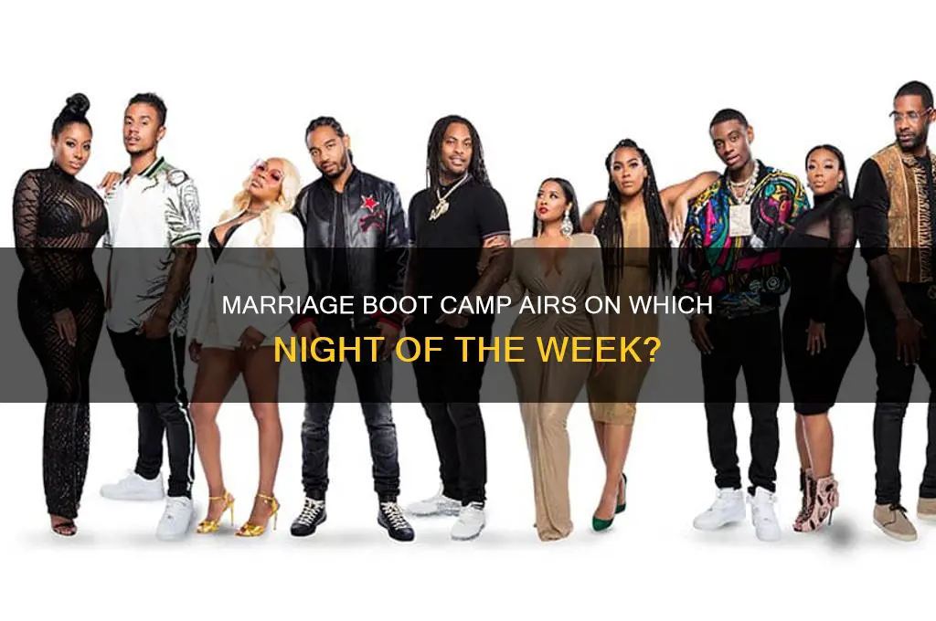 what night does marriage boot camp come on