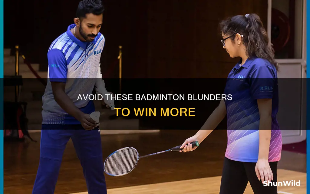 what not to do in badminton
