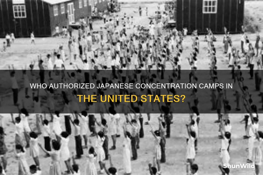 what president administered japanese concentration camps