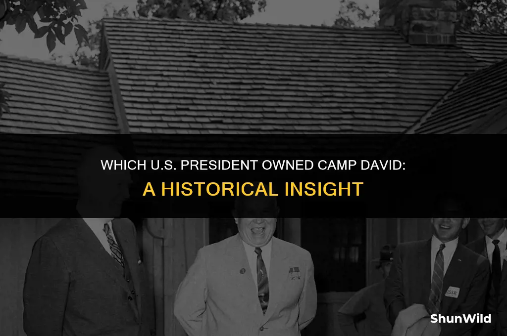 what president owned camp david