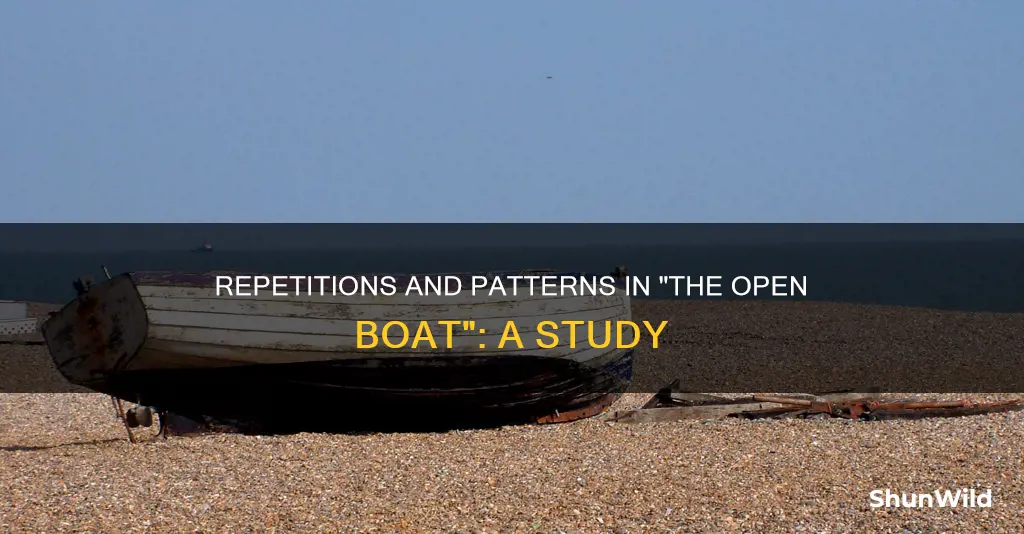 what repetitions and patterns are shown in the open boat