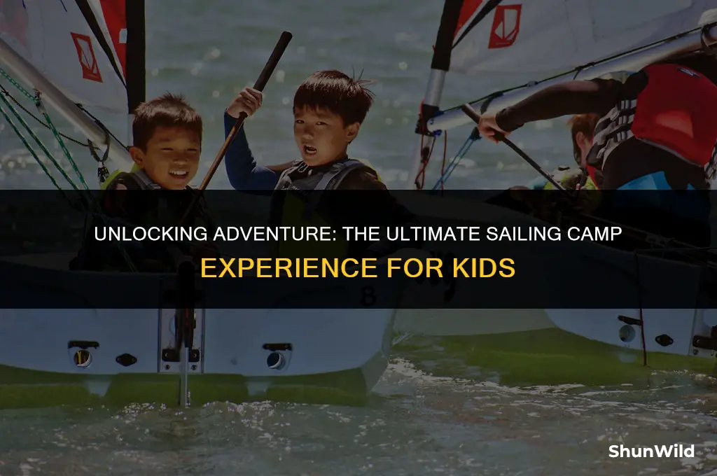 what sailing camp gives kids