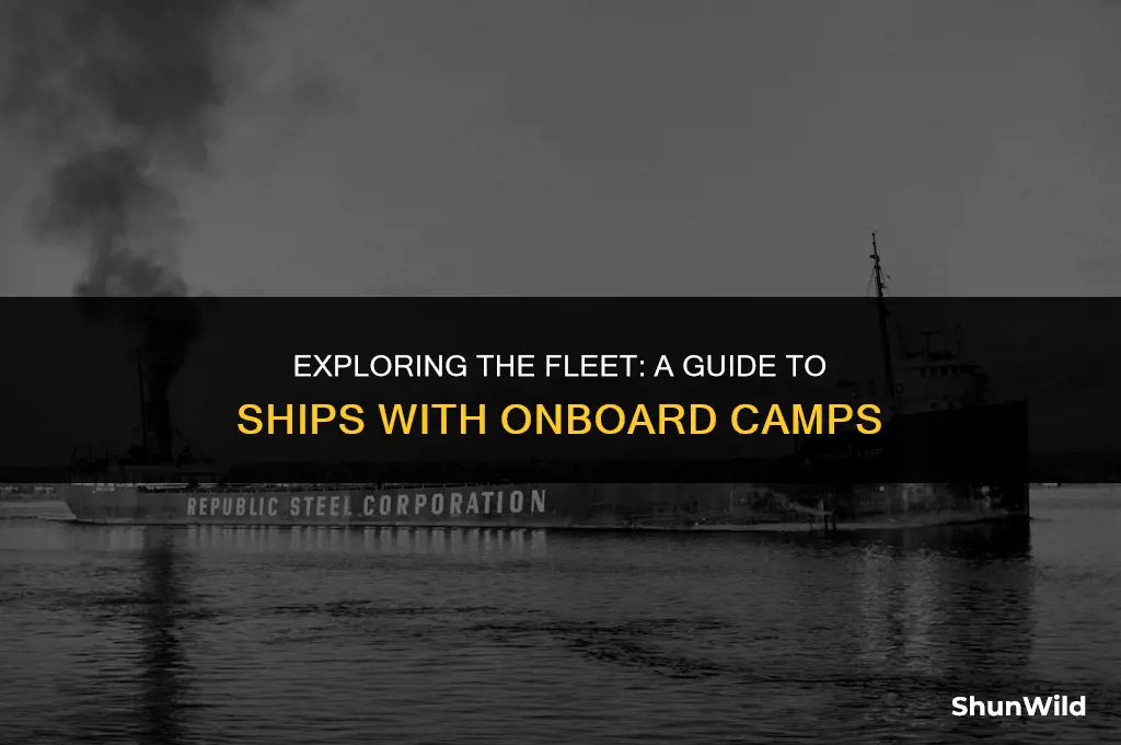 what ships have camps