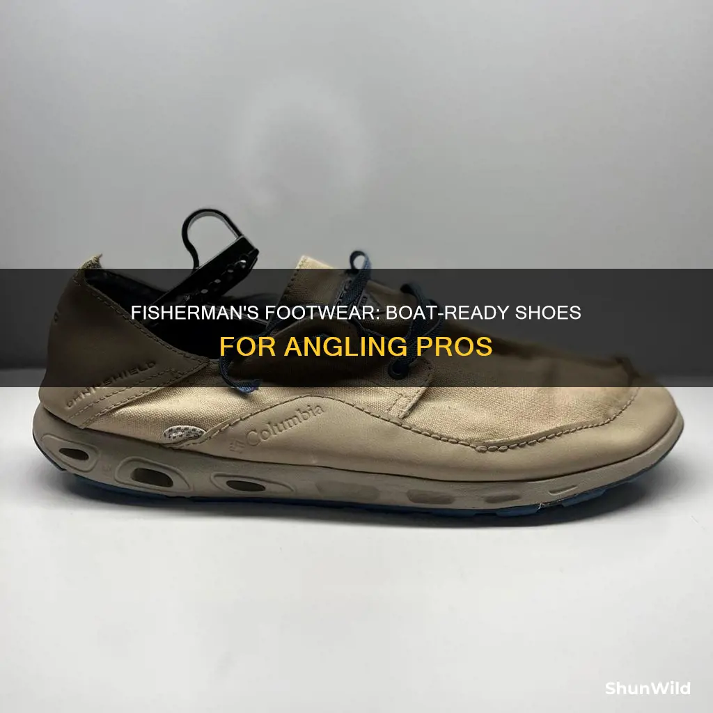 what shoes do pro fisherman wear on boat