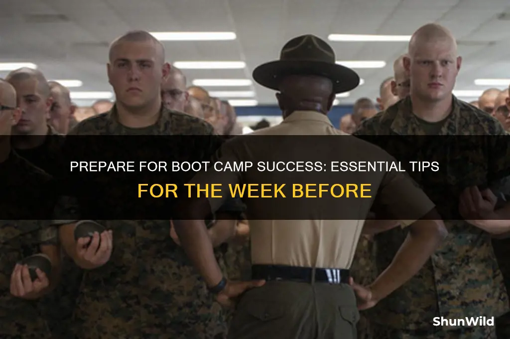 what should i do the week before boot camp