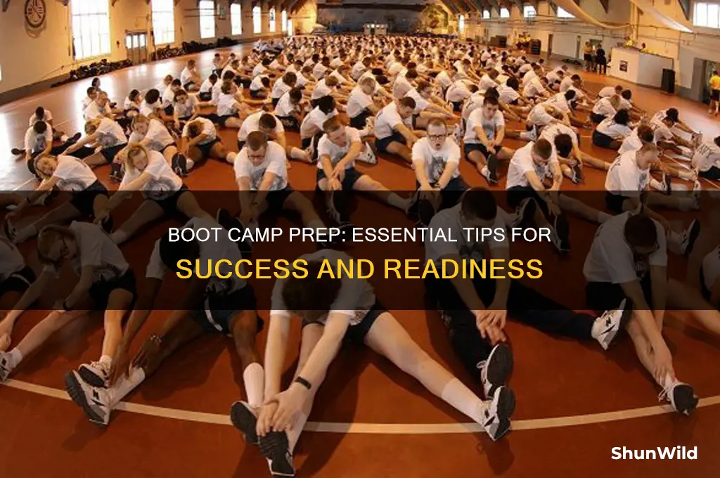 what should i do to prepare for boot camp