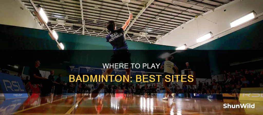 what sites are available to play badminton at